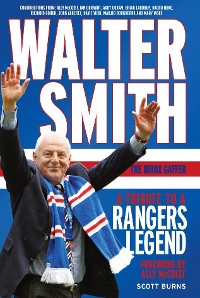 Cover Walter Smith - The Ibrox Gaffer