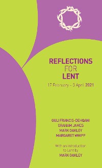 Cover Reflections for Lent 2021