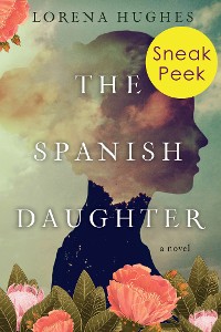 Cover The Spanish Daughter: Sneak Peek