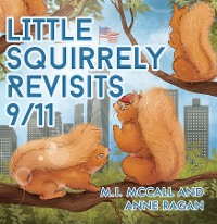 Cover Little Squirrely Revisits 9/11