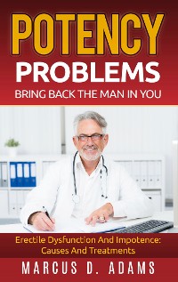Cover Potency Problems: Bring Back The Man In You