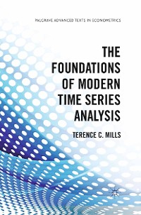 Cover The Foundations of Modern Time Series Analysis