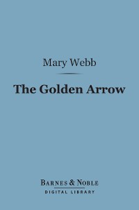 Cover The Golden Arrow (Barnes & Noble Digital Library)