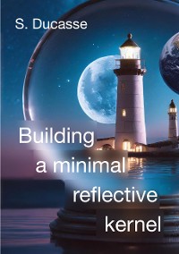 Cover Building a minimal reflective kernel