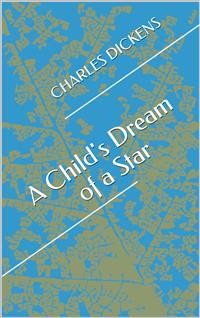 Cover A Child's Dream Of A Star