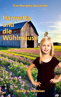 Cover Harryetta und die Wühlmäuse