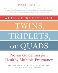 Cover When You're Expecting Twins, Triplets, or Quads 4th Edition