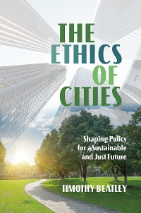 Cover The Ethics of Cities