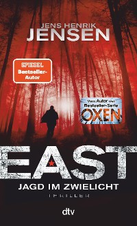 Cover EAST. Jagd im Zwielicht