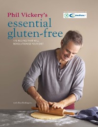 Cover Phil Vickery's Essential Gluten Free