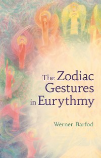 Cover The Zodiac Gestures in Eurythmy