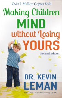 Cover Making Children Mind without Losing Yours