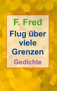 Cover Flug über viele Grenzen