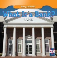 Cover What Is a Bank?