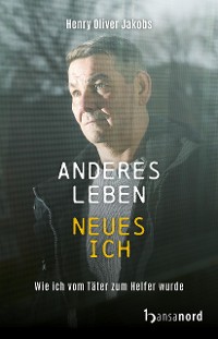 Cover Anderes Leben - Neues Ich