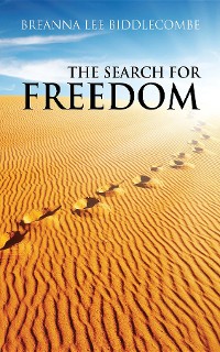 Cover The Search for Freedom