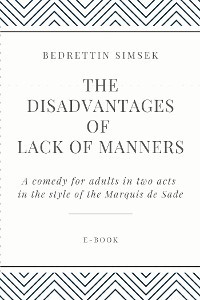 Cover The Disadvantages of Lack of Manners