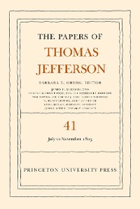 Cover The Papers of Thomas Jefferson, Volume 41