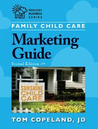 Cover Family Child Care Marketing Guide, Second Edition