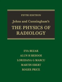 Cover Johns and Cunningham's The Physics of Radiology