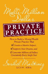 Cover Multi-Million Dollar Private Practice