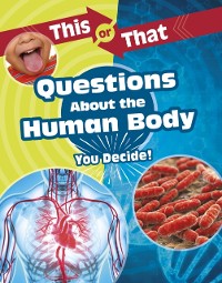 Cover This or That Questions About the Human Body