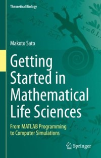 Cover Getting Started in Mathematical Life Sciences