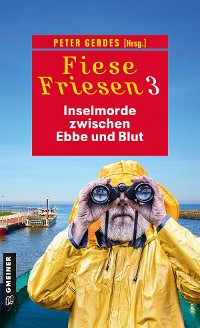 Cover Fiese Friesen 3 - Inselmorde zwischen Ebbe und Blut