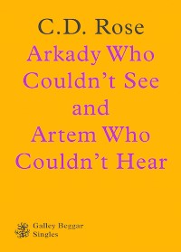 Cover Arkady Who Couldn't See And Artem Who Couldn't Hear