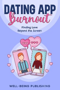 Cover Dating App Burnout