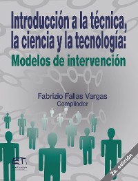 Cover Introducción a la técnica, la ciencia y la tecnología: modelos de intervención