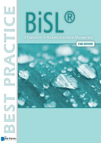 Cover BiSL® - A Framework for Business Information Management - 2nd edition