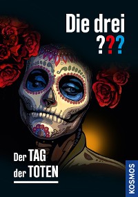 Cover Die drei ??? Der Tag der Toten (drei Fragezeichen)