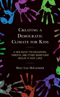 Cover Creating a Democratic Climate for Kids