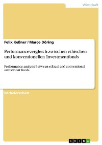 Cover Performancevergleich zwischen ethischen und konventionellen Investmentfonds