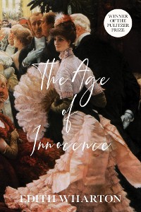 Cover The Age of Innocence (Warbler Classics Annotated Edition)