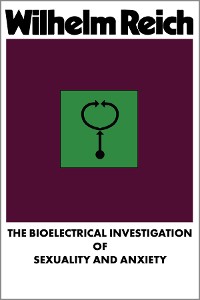 Cover The Bioelectrical Investigation of Sexuality and Anxiety