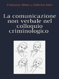Cover La comunicazione non verbale nel colloquio criminologico