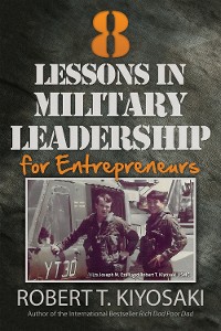Cover 8 Lessons in Military Leadership for Entrepreneurs