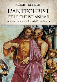 Cover L’Antéchrist et le Christianisme