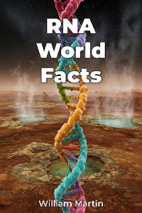 Cover RNA World Facts