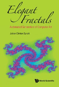 Cover ELEGANT FRACTALS: AUTOMATED GENERATION OF COMPUTER ART