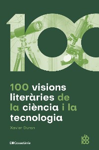 Cover 100 visions literàries de la ciència i la tecnologia