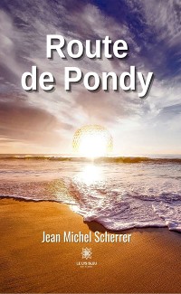 Cover Route de Pondy