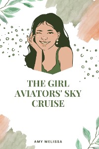Cover The Girl Aviators' Sky Cruise