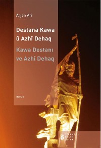 Cover Destana kawa û azhî dehaq