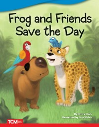 Cover Frog and Friends Save The Day