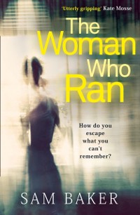 Cover Woman Who Ran