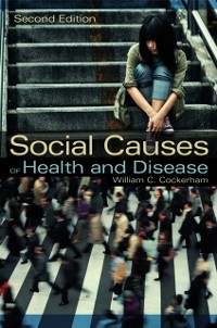 Cover Social Causes of Health and Disease