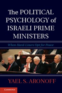 Cover Political Psychology of Israeli Prime Ministers